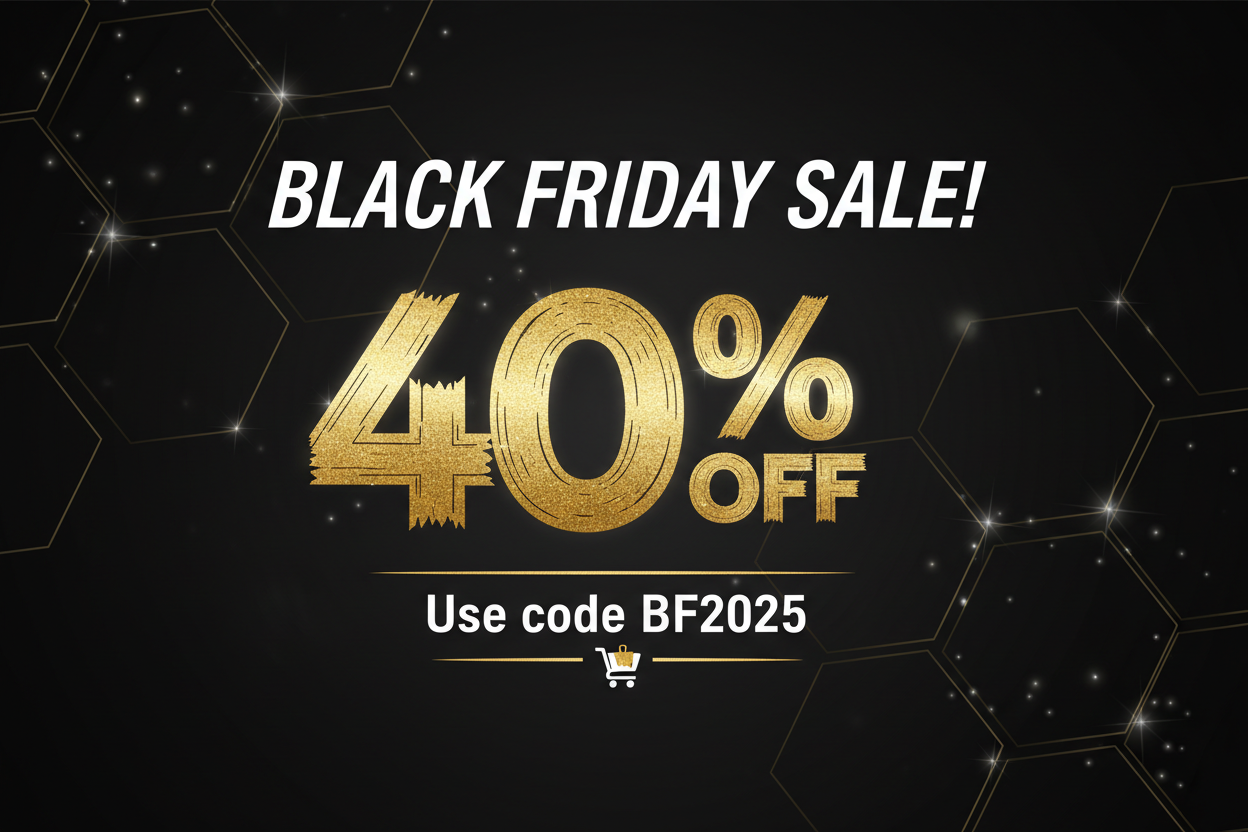 Black Friday Sale!  Use code BF2025 for 40% off your entire order.